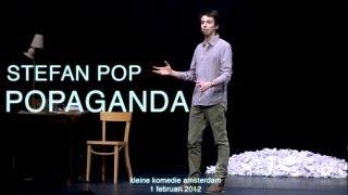 Stefan Pop - Popaganda (Volledige Show)