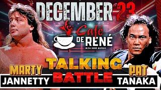 Cafe de Rene livestream Talking Battle ft/ Marty Jannetty vs Pat Tanaka