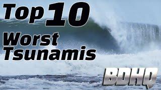 Top 10 Worst Tsunamis in History!