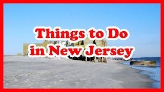 5 Best Things to Do in New Jersey | US Travel Guide