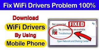 How to Download WiFi Drivers Without Connect Internet In Your Laptop/PC || Mobile Phone || Wireless