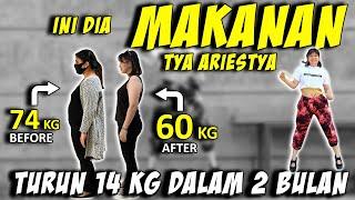 INI MAKANAN TYA ARIESTYA, TURUN 14 KG DALAM 2 BULAN !