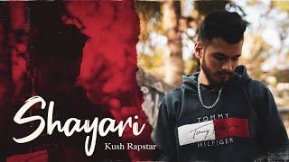 SHAYARI - KUSH RAPSTAR | Prod.Moon