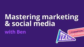 Mastering Marketing and Social Media with Ben Davies [Canva]