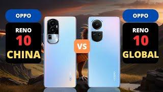 Oppo Reno 10 5G China vs Oppo Reno 10 5G Global | PHONE COMPARISON