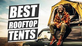 RTT- BEST ROOF TOP TENTS For Overlanding/Jeep Camping 2024!