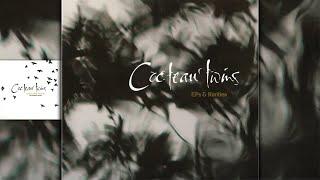 Cocteau Twins | EPs & Rarities