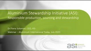 Fiona Solomon, ASI CEO: Presentation for the Green Aluminium webinar organised by AIT