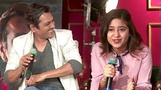 Haramkhor Movie FUNNY Success Press Conference - Nawzauddin Siddiqui,Shweta Tripathi