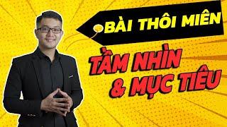 Bài thôi miên tầm nhìn mục tiêu | Lê Mạnh Tuân