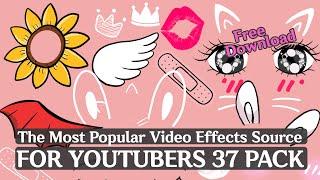 [Part 2-C] The Most Popular Video effects Source for YouTubers 37 Pack (Free Download)