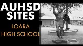 AUHSD Sites: Loara High School