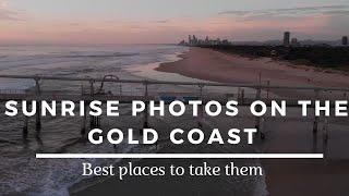 Best spot's for sunrise photography on  the Gold Coast.