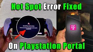 Get Rid of 0x83200111 Error on Playstation Portal! | T-Mobile Hotspot