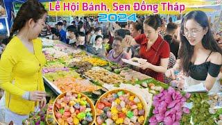 Lễ hội bánh sen Đồng Tháp 2024 đãi ăn thử miễn phí thả ga hàng 1000 loại bánh ngon
