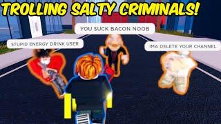 TROLLING SALTIEST GROUP of CRIMINALS in Roblox Jailbreak!