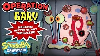 "Operation" Gary the Snail  | Everything Beneath Gary's Shell | SpongeBob