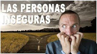 PERSONAS INSEGURAS y el COMPLEJO DE INFERIORIDAD | por PsicoVlog