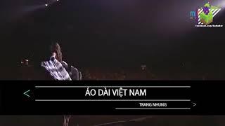 Áo dài Việt Nam karaoke - Trang Nhung