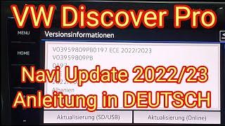Anleitung: VW Navi Discover Pro, Update 2022/23 kostenlos, Tutorial in deutsch, Volkswagen