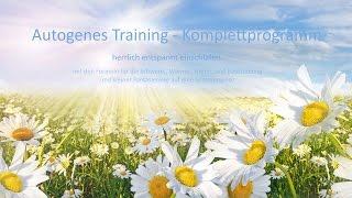 Autogenes Training - Komplettprogramm - herrlich entspannt einschlafen - Sommerwiese-Version