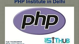 PHP Course in Delhi With Basic to Advanced Level By SITHUB