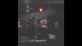 Mason'Aloka 301 - Andriamatoa    ( Prod  Atlox Muzik ) [ RAP GASY 2022 ]
