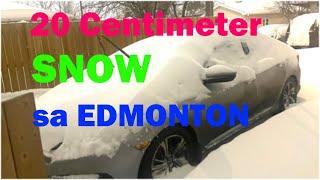 20 Centimeters SNOW | LUBOG!!! LATE sa trabaho | Edmonton Alberta | Pinoy in Canada | Buhay Canada