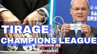 TIRAGE LIGUE DES CHAMPIONS PHASES DE GROUPES / DRAW CHAMPIONS LEAGUE DIRECT LIVE