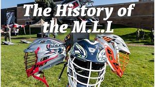 A Brief History of the MLL (Major League Lacrosse)