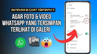 Cara Aktifkan Visibilitas Media Whatsapp Untuk Chat Tertentu