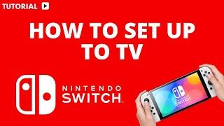 How to connect Nintendo Switch to TV