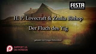 H. P. Lovecraft: Der Fluch des Yig [Hörbuch, deutsch]