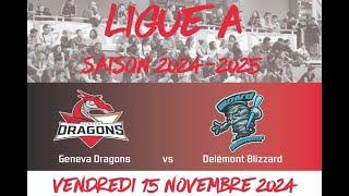 Match LNA : Geneva Dragons vs Delémont Blizzard