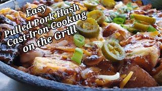 How to make Pulled Pork Hash in a cast-iron skillet on the grill