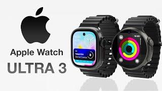 Apple Watch Ultra 3 Release Date and Price - What NEW FEATURES in 2024?