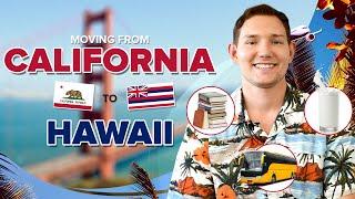 Moving from California to Hawaii | 2024 Guide