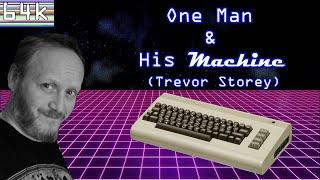 One Man & His Machine (Trevor Storey Documentary Profile)