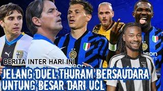 DUEL THURAM BERSAUDARA  4 PEMAIN INCARAN  DIMARCO UMPAN TERBAIK   UNTUNG UCL  BERITA INTER