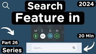 Implement Search Functionality in 20 minutes using MERN Stack