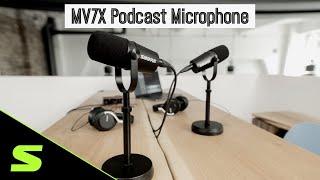 New Launch - MV7X Podcast Microphone