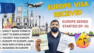 EUROPE VISA 2025 Received, EP-01, Work Permits, Schengen Visit Visas, New Employers & Business Visa