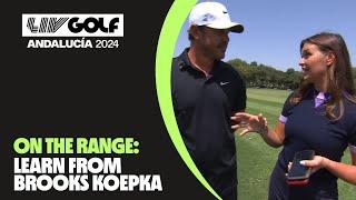 On The Range: 5-Time Major Champ Brooks Koepka's Driving Secrets | LIV Golf Andalucía