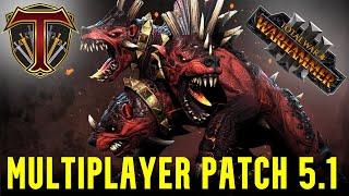 Multiplayer Patch 5.1 | Maps Added, Balance, New Game Mode - Total War Warhammer 3 | Review Stream