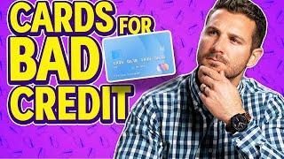 Credit Cards for Bad Credit (OVERVIEW)