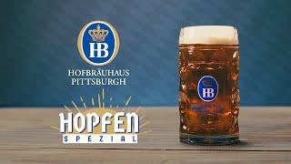 April's Seasonal Bier: Hopfen Spezial - Hofbräuhaus Pittsburgh 2025