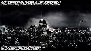 Hysta & Hellsystem - Inner Fighter