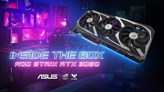 Inside the Box Ep. 1 - The Official ASUS ROG Strix GeForce RTX 3060 Unboxing