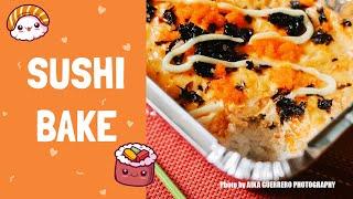 Paano Magluto ng Sushi Bake / Baked California Roll?