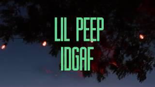 Lil PEEP - IDGAF | ПЕРЕВОД | RUS SUBS |